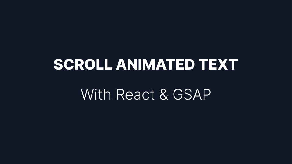 How to create scroll triggered moving text with React & GSAP | stefans.dev